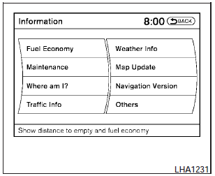 Press the INFO button; the display screen shows vehicle and navigation information